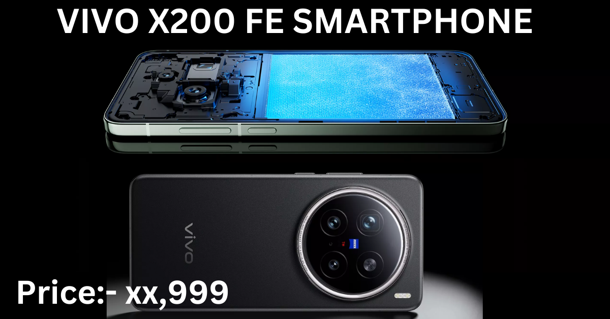 VIVO X200 FE SMARTPHONE
